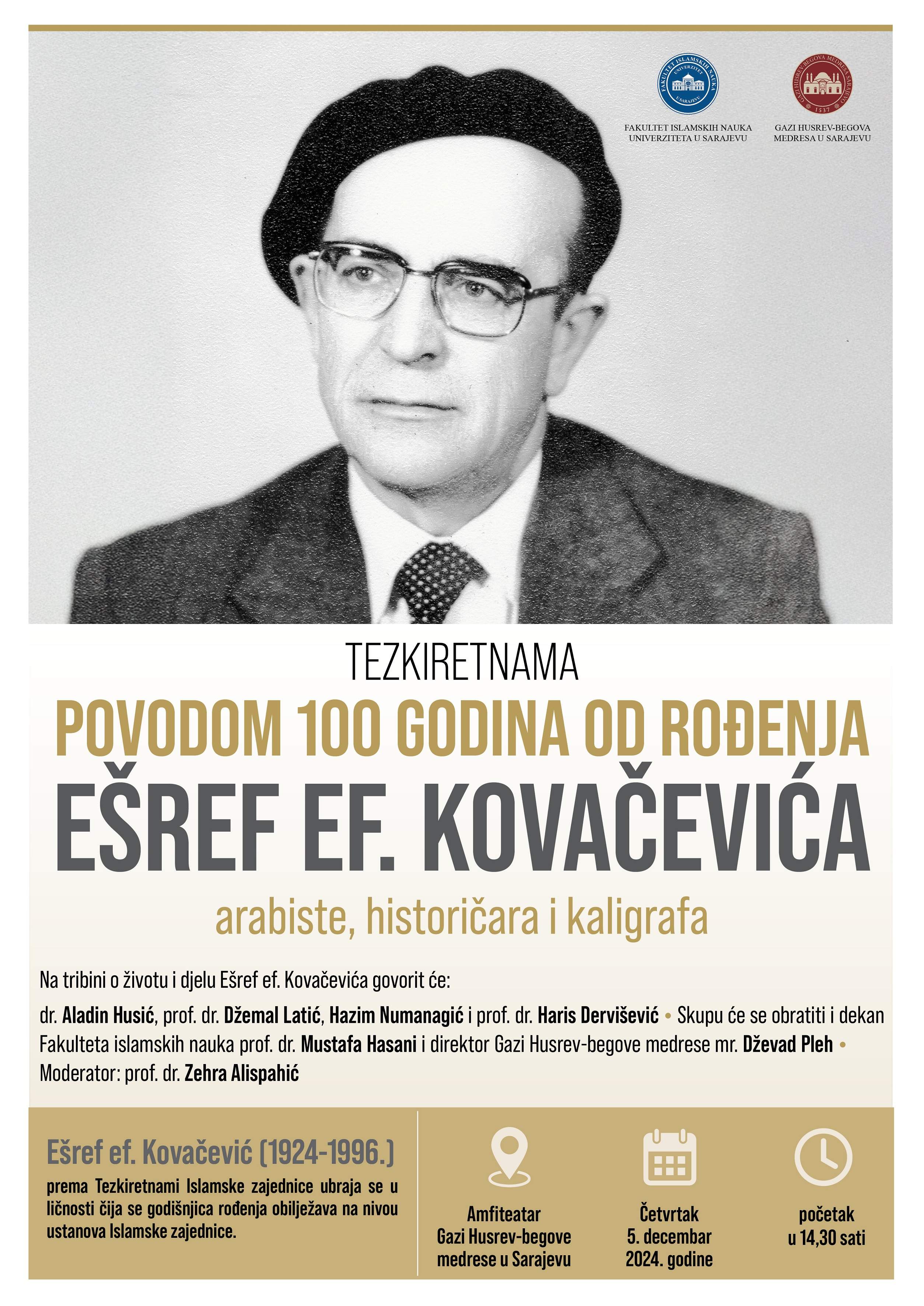 Ešref ef Kovačević.jpg - Tezkiretnama: 100 godina od rođenja Ešref-ef. Kovačevića